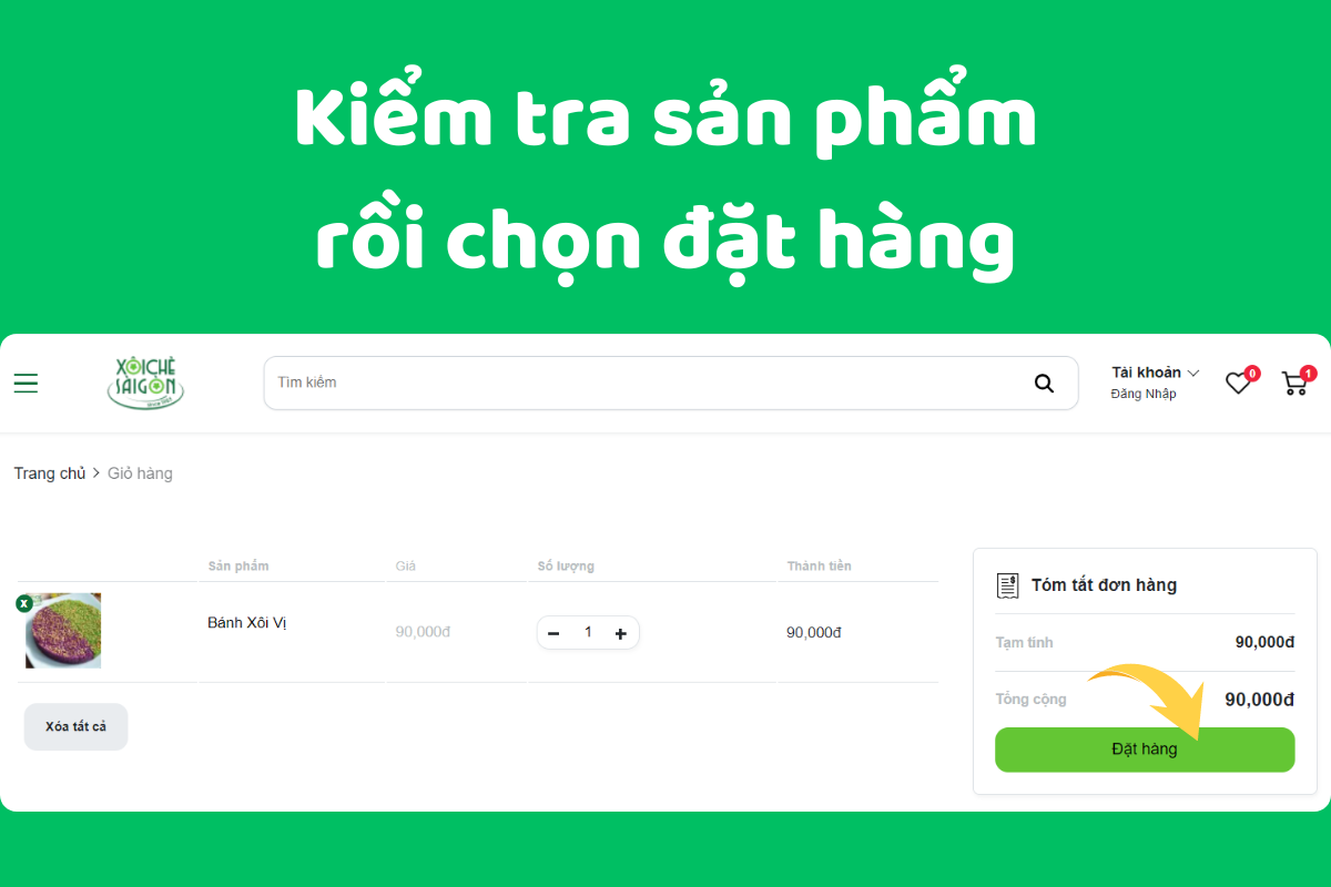 Kiểm tra giỏ hàng kỹ càng trước khi nhấn Đặt hàng